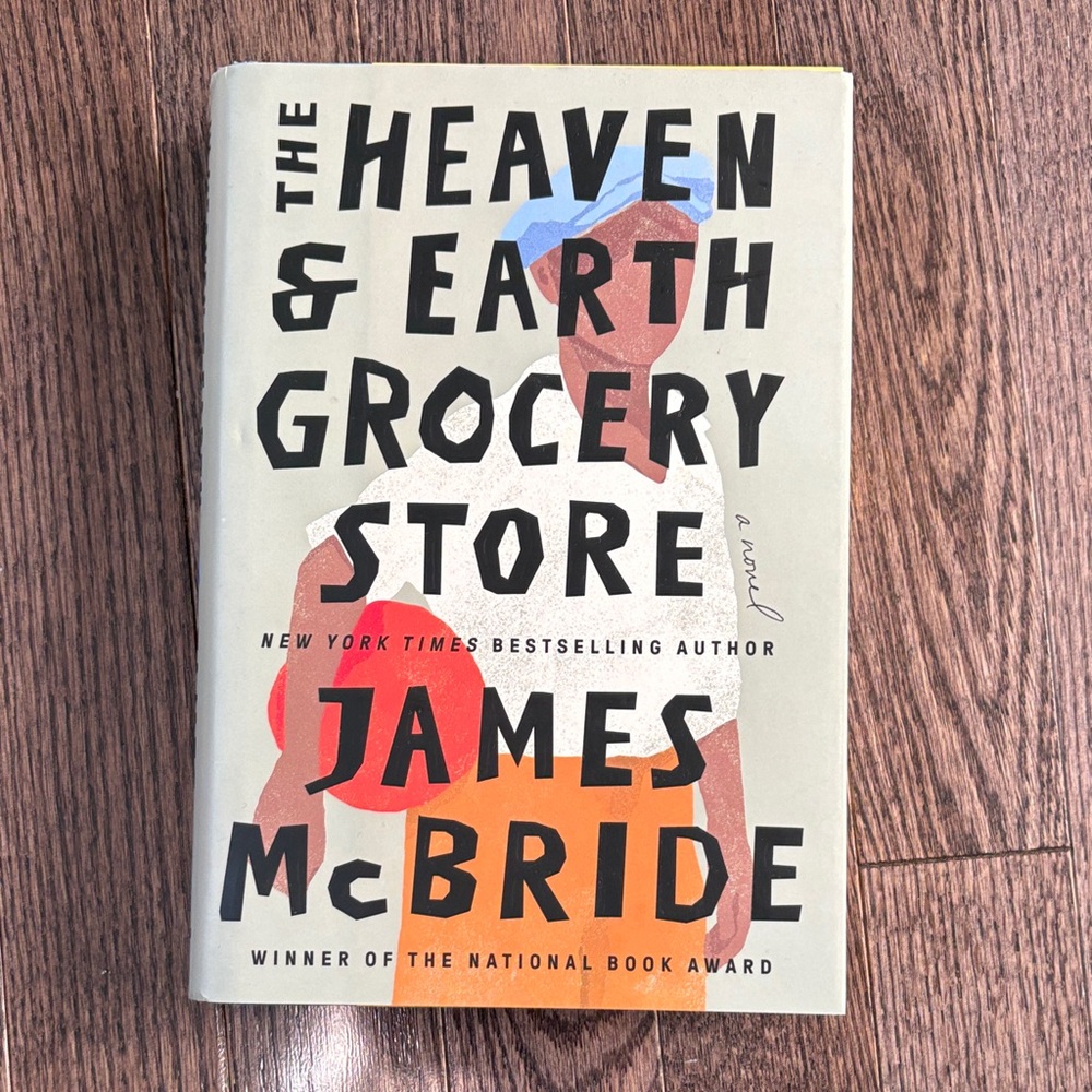 James McBride 'The Heaven & Earth Grocery Store' Book